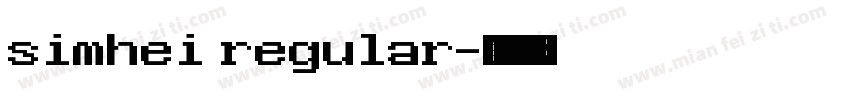 simhei regular字体转换